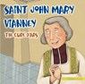 St John Mary Vianney - Silvia Vecchini - 9781860826764