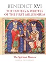 The Fathers and Writers of the First Millennium - Pope Benedict - 9781860827228