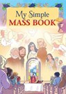 My Simple Mass Book - Pierpaolo Finaldi - 9781860828782