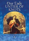 Our Lady, Untier of Knots - Miguel Cuartero Samperi - 9781860829017