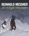 All 14 Eight Thousanders [Revised Edition] - Reinhold Messner - 9781861262943