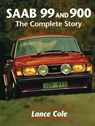 Saab 99 and 900 - Lance Cole - 9781861264299