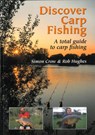 Discover Carp Fishing - Simon Crow ; Rob Hughes - 9781861265562