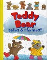 Teddy Bear Tales & Rhymes - Rachel Elliot - 9781861477415