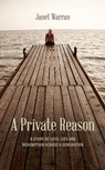 A Private Reason - Janet Warran - 9781861512833