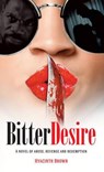 Bitter Desire - Hyacinth Brown - 9781861514363