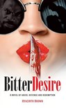 Bitter Desire - Hyacinth Brown - 9781861514387