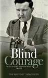 Blind Courage - Linda Dodds - 9781861517593