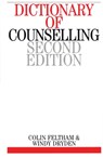 Dictionary of Counselling - Colin (Thameslink Healthcare Services Feltham ; Windy (Goldsmiths College Dryden - 9781861563828