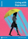 Living with Depression - Danielle Lobban - 9781861689368