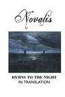 Hymns to the Night in Translation - Novalis - 9781861717337