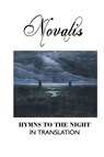 Hymns to the Night in Translation - Novalis - 9781861717337