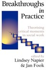 Breakthroughs in Practice - Lindsey Napier ; Jan Fook - 9781861770325