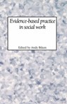 Evidence-based Practice in Social Work - Andy Bilson - 9781861770479