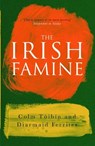 The Irish Famine: A Documentary - FERRITER,  Diarmaid - 9781861974600