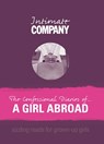 Intimate Company: The Confessional Diaries of? A Girl Abroad -  - 9781862057692