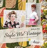 Style Me Vintage: Hair - HAY,  Belinda - 9781862059023