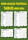 Non-league Football Tables 1889-2024 - Michael Robinson - 9781862235182