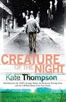 Creature of the Night - Kate Thompson - 9781862303508