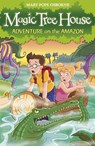 Magic Tree House 6: Adventure on the Amazon - Mary Pope Osborne - 9781862305670