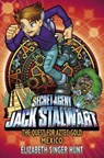 Jack Stalwart: The Quest for Aztec Gold - Elizabeth Singer Hunt - 9781862306325