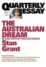 The Australian Dream: Blood, History and Becoming: Quarterly Essay 64 - Stan Grant - 9781863958899
