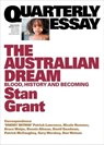 The Australian Dream: Blood, History and Becoming: Quarterly Essay 64 - Stan Grant - 9781863958899