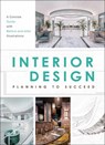 Interior Design: Planning to Succeed - Ministry of Design - 9781864708547