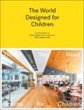 The World Designed for Children - Taku Hibino ; Hibino Sekkei ; Youji no Shiro - 9781864708875