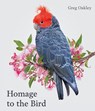 Homage to the Bird - OAKLEY,  Greg - 9781864709322