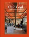 Cafe Cool - Robert Schneider - 9781864709681