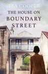 The House on Boundary Street - Tea Cooper - 9781867201861