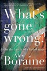 What's gone wrong? - BORAINE,  Alex - 9781868425532