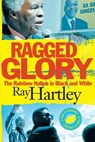 Ragged glory - Ray Hartley - 9781868425563