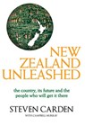 New Zealand Unleashed - C Murray ; Campbell Murray ; Steven Carden - 9781869790875