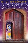 Advanced Magical Arts - R. J. Stewart - 9781870450669