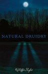 Natural Druidry - Kristoffer Hughes - 9781870450676