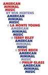 American Minimal Music - Wim Mertens - 9781871082005