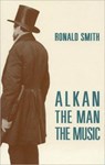 Alkan - Ronald Smith - 9781871082739
