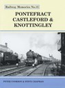 Pontefract, Castleford and Knottingley - Peter Cookson ; Steve Chapman - 9781871233155