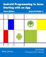 Android Programming In Java: Starting with an App - Mike James - 9781871962550