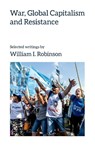 War, Global Capitalism and Resistance - William I. Robinson - 9781872242217