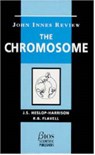 The Chromosome - J. Heslop- Harrison ; R. B. Flavell ; J. S. Heslop-Harrison - 9781872748320