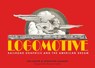 Logomotive - Ian Logan ; Jonathan Glancey - 9781873329504
