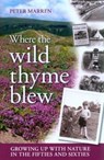 Where the Wild Thyme Blew - Peter Marren - 9781874357766