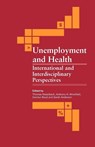 Unemployment and Health - Thomas Kieselbach ; Anthony H. Winefield ; Carolyn Boyd - 9781875378616