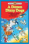 A Dozen Dizzy Dogs - Hooks H William - 9781876965105