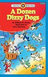 A Dozen Dizzy Dogs - William H Hooks - 9781876966409