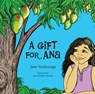 A Gift for Ana - Jane Va'afusuaga - 9781877484247