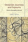 Oceanian Journeys and Sojourns - BENNETT,  Judith A. - 9781877578885